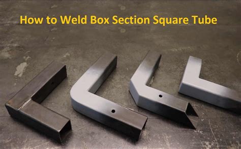 how to weld mild steel box section|welding box section corners.